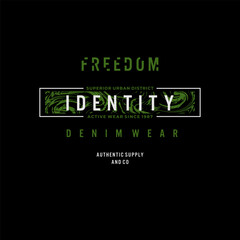 freedom identity,  Brooklyn, typography graphic design, for t-shirt prints,label,handtag,etc.
