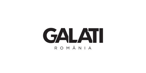 Galati in the Romania emblem. The design features a geometric style, vector illustration with bold typography in a modern font. The graphic slogan lettering.