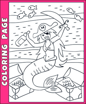 Pirate mermaid cartoon illustration for coloring book, funny female mermaid playing pirate vector drawing for coloring page for children, cute character from fairy tales