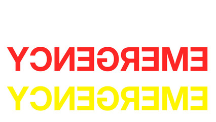 Horizontally Flipped Sign Emergency. Vehicle Rear View Mirror View To Grab Attention In An Emergency. Mirrored Emergency Sign
