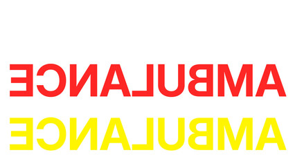 Horizontally Flipped Sign Ambulance. Vehicle Rear View Mirror View To Grab Attention In An Emergency. Mirrored Emergency Sign