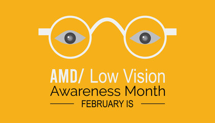 Vector illustration on the theme of AMD/Low vision awareness month observed each year during February.banner, Holiday, poster, card and background design.
