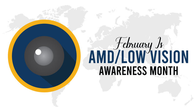 Vector illustration on the theme of AMD/Low vision awareness month observed each year during February.banner, Holiday, poster, card and background design.