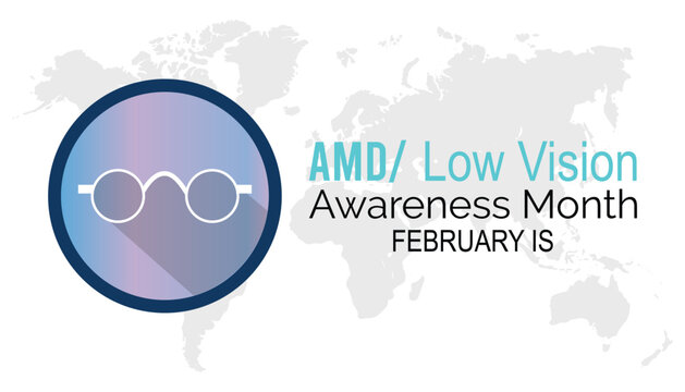 Vector illustration on the theme of AMD/Low vision awareness month observed each year during February.banner, Holiday, poster, card and background design.