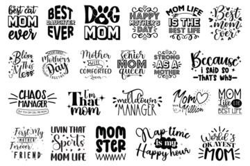 Fototapete Positive Typografie Mother's day T-shirt And SVG Design Bundle, SVG Quotes Design t shirt Bundle, Vector EPS Editable Files , can you download this Design Bundle.