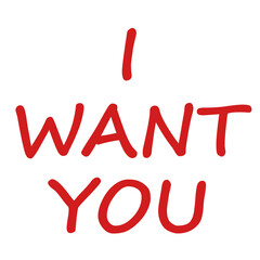 Digital png illustration of i want you text on transparent background