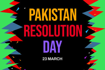 Happy Pakistan Day Graphical Background with white background and Typography. Resolution Day of Pakistan, National Holiday backdrop