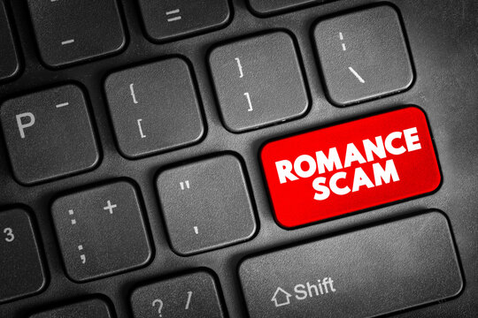 Romance scams - when a criminal adopts a fake online identity to gain a victim's affection and trust, text button on keyboard, concept background