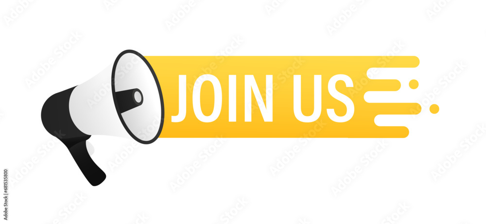 Aufkleber megaphone with join us. megaphone banner. web vector design. job vacancy and announcement in modern 