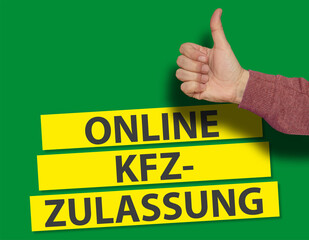 Daumen hoch für Online KFZ-Zulassung!