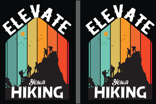 Hiking Creative T-shirt vector Design, Quotes about Hiking, Vintage Hiking T shirt, Hiking, Camping,