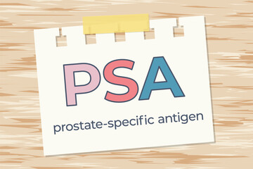 PSA; Prostate-Specific Antigen written on paper card on wooden background- vector illustration