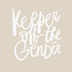 Queer hand lettering illustration for your design. LGBT quotes