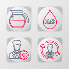 Set line Human resources, Profile settings, Water drop with H2O and Coffee pot icon. Vector