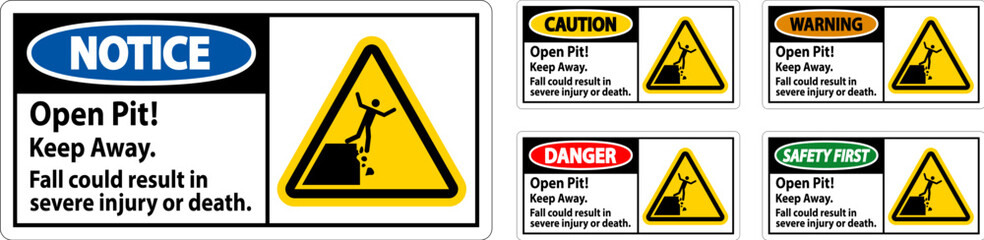 Danger Sign Open Pit Keep Away Fall Could Result In Severe Injury Or Death - obrazy, fototapety, plakaty