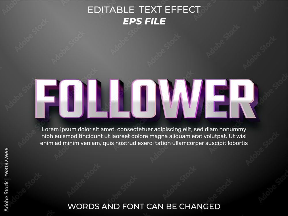Poster follower text effect, font editable, typography, 3d text. vector template