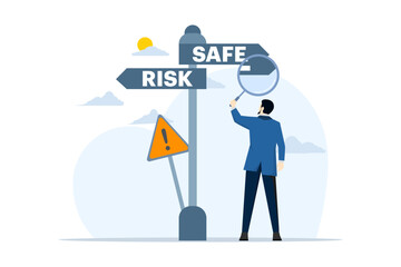 Risk Management concept, businessman using magnifying glass and making decisions and choices, Way of life and career, choosing the path of risk or safety, People think about choosing the right way.