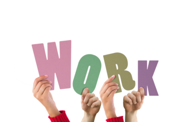 Digital png illustration of hands and work text on transparent background