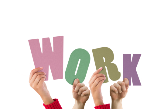 Digital png illustration of hands and work text on transparent background