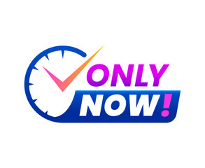 last time offer, countdown sale icon and banner, hurry up badge. Isolated vector special offer promo tag, retail promotion Indicating final opportunity for recipients to take advantage of the offer