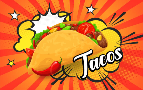 Tex Mex Mexican tacos on retro comic halftone bubbles poster, vector background. Mexican cuisine fast food or restaurant menu poster with taco and chili pepper on halftone retro poster with cloud boom