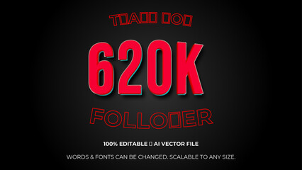 625 k followers celebration horizontal vector banner. Social media achievement poster.  625 K followers thank you lettering. Editable text style Effect. celebration subscribers. Vector illustration