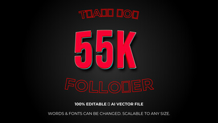 Fototapeta na wymiar Thank you 55K followers congratulation template banner. 55k celebration subscribers template for social media. Editable text style Effect. Vector illustration.