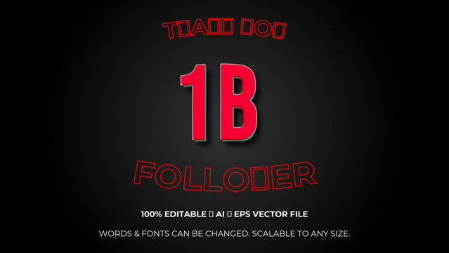 Thank you 1 billion followers congratulation template banner. 1B celebration subscribers template for social media. Editable text style Effect. Vector illustration.