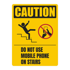 Printable yellow safety sign caution do not use mobile phone on starirs, with stick figure walking down stair with hold or while use hand phone, no phone usage red circle crossed  - obrazy, fototapety, plakaty