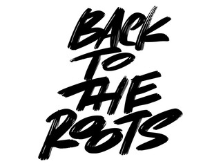 back to the roots frase lettering