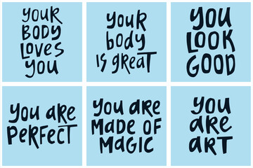 Set of hand-drawn quotes about body positive. Creative lettering illustrations for posters, cards, etc.