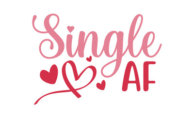 Valentine's day svg design. Valentine's day t-shirt design 