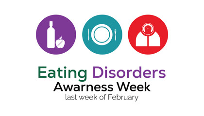 Vector illustration on the theme of National Eating disorders and screening week observed each year during February.banner, Holiday, poster, card and background design.