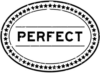 Grunge black perfect word oval rubber seal stamp on white background