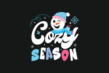 Cozy Season Winter T Shirt Design