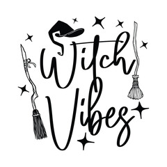 Hand-drawn inspirational Halloween phrase. Modern lettering art for poster, greeting card, party. Witches Lettering Quotes.