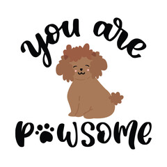 Funny pet phrases. Hand-drawn inspirational quotes about dogs. Lettering for poster, t-shirt, card, invitation, sticker.