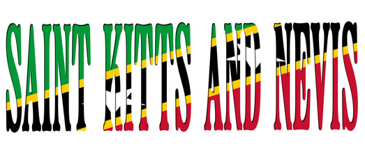 3d design illustration of the name of Saint Kitts and Nevis. Filling letters with the flag of Saint Kitts and Nevis. Transparent background.