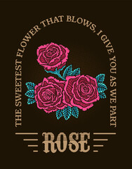Illustration vintage rose flower with quotes
