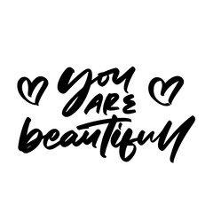 you are beautifull vector lettering. Hand written sign. typography. Motivational quote. Calligraphy postcard poster graphic design lettering element