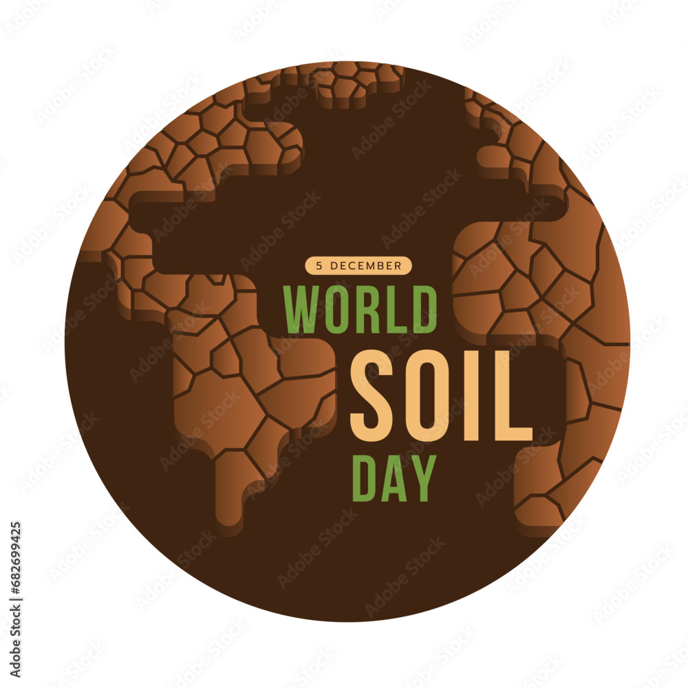 Poster world soil day - circle brown globe world with soil broken texture signand text vector design