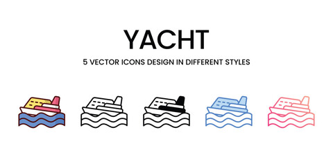 Yacht Icon Design in Five style with Editable Stroke. Line, Solid, Flat Line, Duo Tone Color, and Color Gradient Line. Suitable for Web Page, Mobile App, UI, UX and GUI design.