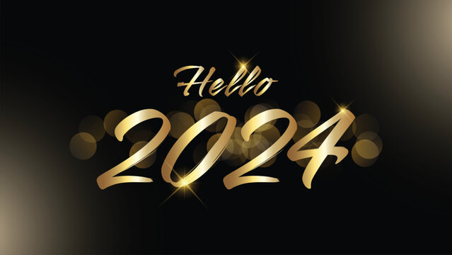hello 2024 with gold text and black background

