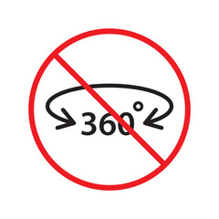 Forbidden 360 degree vector icon. Warning, caution, attention, restriction, label, ban, danger. No 360 degrees flat sign design pictogram symbol. No 360 rotate icon UX UI icon