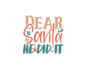 Funny merry christmas and holidays hand drawn lettering vector t-shirts  design
