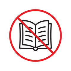 Forbidden books vector icon. Warning, caution, attention, restriction, label, ban, danger. No book cover flat sign design pictogram symbol. No book icon UX UI icon