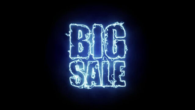 Big sale with electric effect. Video with text template, banner, advertising. Social media frame, sell background in motion graphics animation for online shops