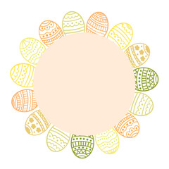 Round frame with hand-drawn Easter eggs and space for text on a white background. Vector Easter illustration