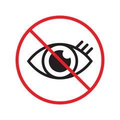 Forbidden eye vector icon. Warning, caution, attention, restriction, label, ban, danger. No spy flat sign design pictogram symbol. No eyes icon UX UI icon