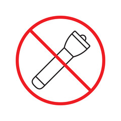 Forbidden Prohibited Warning attention restriction label caution danger. No Flashlight vector icon. Flashlight sign design. Flashlight flat pictogram symbol UX UI